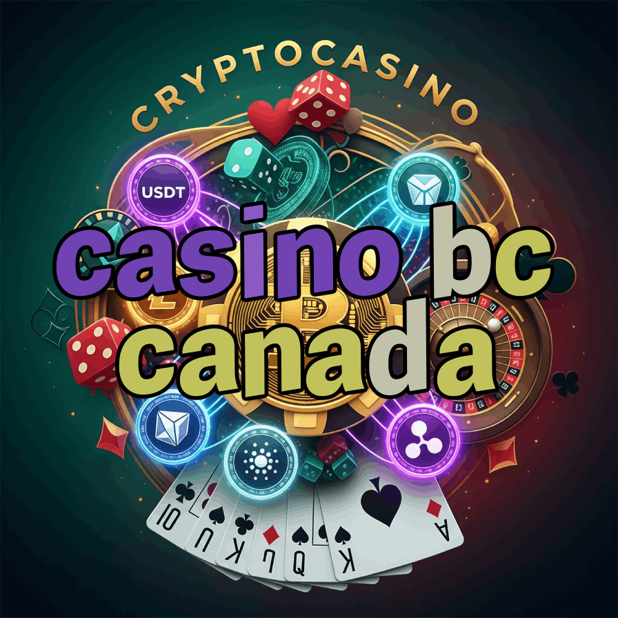 Casino BC Canada - British Columbia Casino Guide